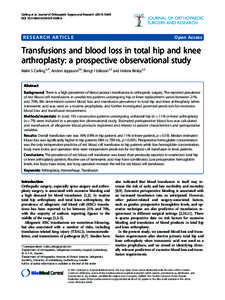 Transfusions and blood loss in total hip and knee arthroplasty: a prospective observational study