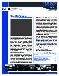 OSBP news Volume 2 • 2009  Director’s Note