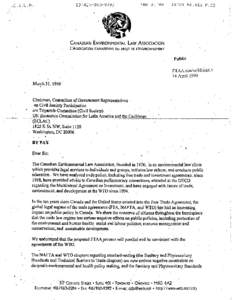 FTAA.soc/w/38/Add.1 14 April 1999 Submission to the Committee on Civil Society by Canadian Environmental Law Association (Add.1)