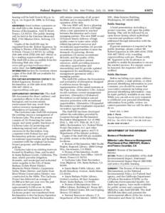 mstockstill on PROD1PC66 with NOTICES  Federal Register / Vol. 73, No[removed]Friday, July 25, [removed]Notices hearing will be held from 6:30 p.m. to 9 p.m. on August 26, 2008, in Solvang, CA.