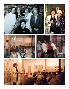 22	  FALL 2014 Lesbian Writers Series Inaugurated on February 18, 1984, at