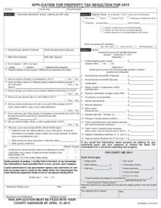 County  application for property tax reduction for 2015 all of the following questions must be completed. attach supporting documents. Code Area