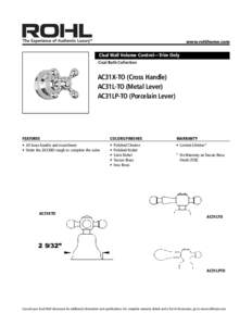 www.rohlhome.com  Cisal Wall Volume Control—Trim Only Cisal Bath Collection  AC31X-TO (Cross Handle)