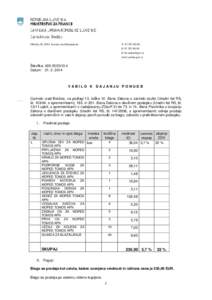 Obrežje 26, 8261 Jesenice na Dolenjskem  T: [removed]F: [removed]E: [removed] www.carina.gov.si