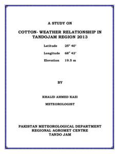 A STUDY ON  COTTON- WEATHER RELATIONSHIP IN TANDOJAM REGION 2013 Latitude