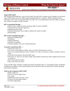 Division of Disease Control  What Do I Need To Know? HIV/AIDS  Human Immunodeficiency Virus/Acquired Immunodeficiency Syndrome