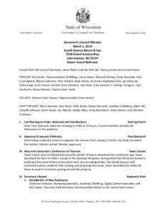 Governor’s Council Minutes March 2, 2014 Grand Geneva Resort & Spa 7036 Grand Geneva Way Lake Geneva, WI[removed]Room: Grand Ballroom