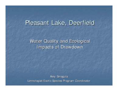 Ashuelot Pond  Drawdown Study