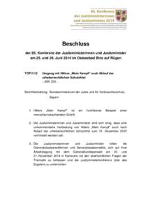 Beschluss der 85. Konferenz der Justizministerinnen und Justizminister am 25. und 26. Juni 2014 im Ostseebad Binz auf Rügen TOP II.12