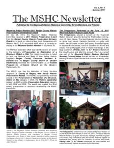 Vol. 9, No. 3 Summer 2011 The MSHC Newsletter Published by the Maywood Station Historical Committee for its Members and Friends Maywood Station Receives 2011 Bergen County Historic