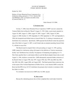 STATE OF VERMONT PUBLIC SERVICE BOARD Docket No[removed]Petition of Green Mountain Power Corporation for a declaratory ruling, pursuant to 3 V.S.A. Section 808 and PSB Rule 2.403, to interpret and define terms