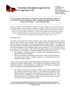 Victorian Aboriginal Legal Service Co-operative Ltd. Head Office: 6 Alexandra Parade, P.O. Box 218
