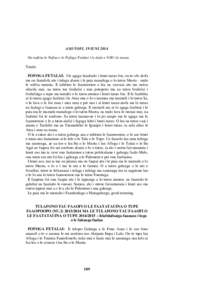 ASO TOFI, 19 IUNI 2014 Na nofoia le Nofoa e le Fofoga Fetalai i le itula e 9.00 i le taeao. Tatalo. FOFOGA FETALAI: I le agaga faaaloalo i lenei taeao fou, ou te ofo alofa ma ou faatalofa atu i tulaga aloaia i le paia ma