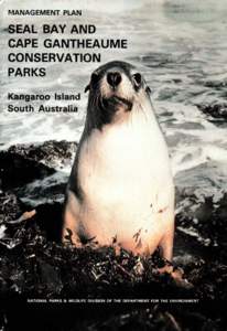 Seal Bay and Cape Gantheaume Conservation Parks Management Plan