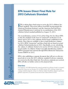 EPA Issues Direct Final Rule for 2013 Cellulosic Standard - Regulatory Announcement (EPA-420-F[removed], April 2014)