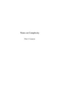 Notes on Complexity Peter J. Cameron ii  Preface