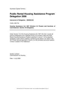 Australian Capital Territory  Public Rental Housing Assistance Program Delegation 2006 Instrument of Delegation – NI2006-264 made under the