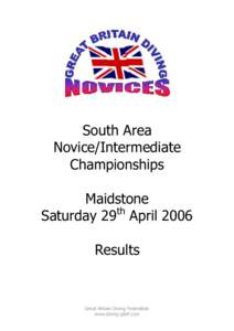 South Area Novice/Intermediate Championships Maidstone th Saturday 29 April 2006