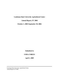 Land management / Louisiana State University Agricultural Center / Louisiana State University System / Rice / Fungicide / Plant breeding / Cotton / Cooperative State Research /  Education /  and Extension Service / Integrated pest management / Agriculture / Biology / Agronomy