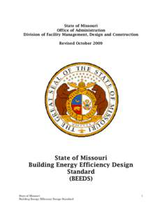 State of Missouri Office of Administration Division of Facility Management, Design and Construction Revised October[removed]State of Missouri