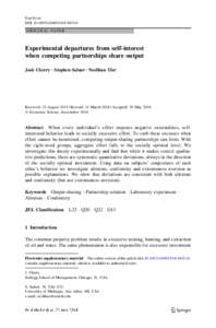 Exp Econ DOI[removed]s10683[removed]ORIGINAL PAPER Experimental departures from self-interest when competing partnerships share output