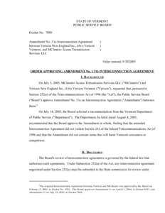 STATE OF VERMONT PUBLIC SERVICE BOARD Docket No[removed]Amendment No. 3 to Interconnection Agreement between Verizon New England Inc., d/b/a Verizon Vermont, and MCImetro Access Transmission