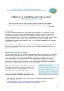 Academic publishing / Academia / Publishing / Bibliometrics / Citation metrics / Knowledge / Altmetrics / Faculty / ImpactStory / Article-level metrics / Journal ranking