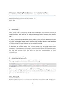 Whitepaper – Attacking Android browsers via intent scheme URLs  Takeshi Terada / Mitsui Bussan Secure Directions, Inc. MarchIntroduction