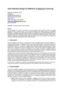 User Interface Design for Effective, Engaging E-Learning David A. Guralnick, Ph.D. President Kaleidoscope Learning 386 Park Avenue South Suite 1900