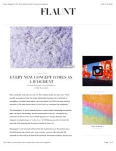 Flaunt Magazine | Art: Every New Concept Comes as a Judgment, 8:43 AM VIEW GALLERY