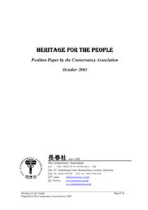 HERITAGE FOR THE PEOPLE Position Paper by the Conservancy Association October 2003 長春社 since 1968