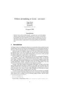 Folkets användning av Lexin – en resurs Viggo Kann KTH Nada Stockholm  26 augusti 2004