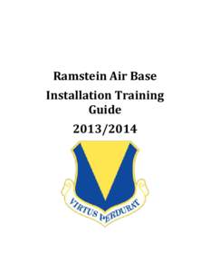 Ramstein AB, Installation Training Guide[removed]