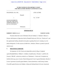 Case 2:15-cvRK Document 35 FiledPage 1 of 12  IN THE UNITED STATES DISTRICT COURT FOR THE EASTERN DISTRICT OF PENNSYLVANIA __________________________________________ :