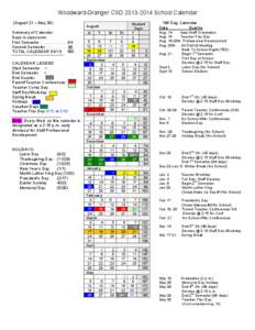 Woodward-Granger CSD[removed]School Calendar (August 21 – May 29) Summary of Calendar: Days in classroom: First Semester . . . . . . . . . . . . 84 Second Semester . . . . . . . . . 96