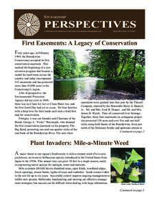 PERSPECTIVES STEWARDSHIP A Publication of the Brandywine Conservancy’s Environmental Management Center  Spring 2009, Volume 19, Number 1