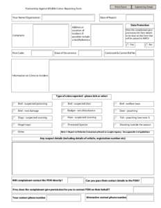 Print Form  Partnership Against Wildlife Crime -Reporting Form Your Name/Organisation:  Submit by Email