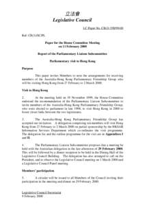 立法會 Legislative Council LC Paper No. CB[removed]Ref: CB(3)/SC/PL Paper for the House Committee Meeting on 11 February 2000