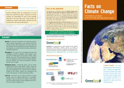 Environment / IPCC Fourth Assessment Report / Global warming / Greenhouse gas / IPCC Second Assessment Report / IPCC Third Assessment Report / Attribution of recent climate change / Climate change / Intergovernmental Panel on Climate Change / Climatology