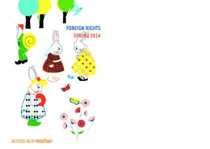 FOREIGN RIGHTS SPRING 2014 Qui est amoureux  ?