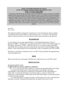 42 IAC[removed]Outside employment (IC[removed]IAC[removed]Conflicts of interest; decisions and voting (IC[removed]IAC[removed]Use of state property 42 IAC[removed]Ghost employment The Director of the DNR wanted to co