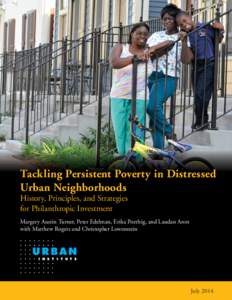 Tackling Persistent Poverty in Distressed Urban Neighborhoods