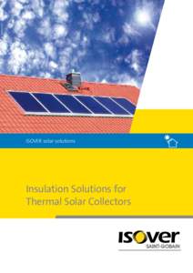 © Velux/ESTIF  Isover solar solutions Insulation Solutions for Thermal Solar Collectors