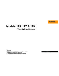 Models 175, 177 & 179 True RMS Multimeters PN[removed]May 2003 Rev. 1, [removed]Polish) © [removed]Fluke Corporation. All rights reserved. Printed in USA.