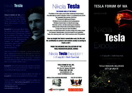 Electrical engineering / Tesla coil / Wardenclyffe Tower / Tesla - Lightning in His Hand / Tesla Roadster / Tesla / Wireless energy transfer / George Westinghouse / Thomas Edison / Nikola Tesla / Electromagnetism / Electric power