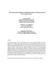 The Performance Indicator of Industrial Property Market based on the Location Factors Jinu Kim, PhD School of the Built Environment The University of New South Wales