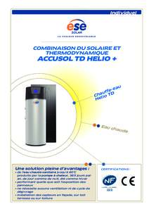 Individuel  COMBINAISON DU SOLAIRE ET THERMODYNAMIQUE  ACCUSOL TD HELIO +