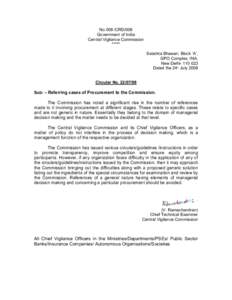 No.008 /CRD/008 Government of India Central Vigilance Commission ***** Satarkta Bhawan, Block ‘A’, GPO Complex, INA,