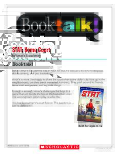 STAT: Home Court by Amar’e Stoudemire Booktalk! Before Amar’e Stoudemire was an NBA All-Star, he was just a kid who loved pizza, skateboarding, and, yes, basketball.