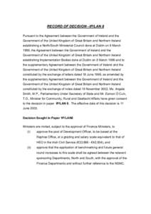 RECORD OF DECISION –IP/LAN 8 Pursuant to the Agreement between the Government of Ireland and the Government of the United Kingdom of Great Britain and Northern Ireland establishing a North/South Ministerial Council don